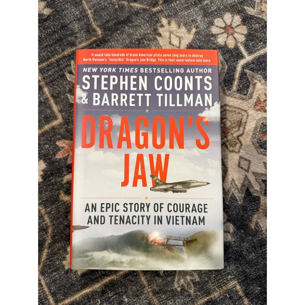 Dragon's Jaw Vietnam War History Stephen Coonts Barrett Tillman Hardcover Book